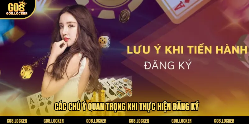 Các chú ý quan trọng khi thực hiện đăng ký