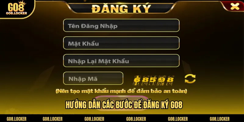 Hướng dẫn các bước để đăng ký Go8