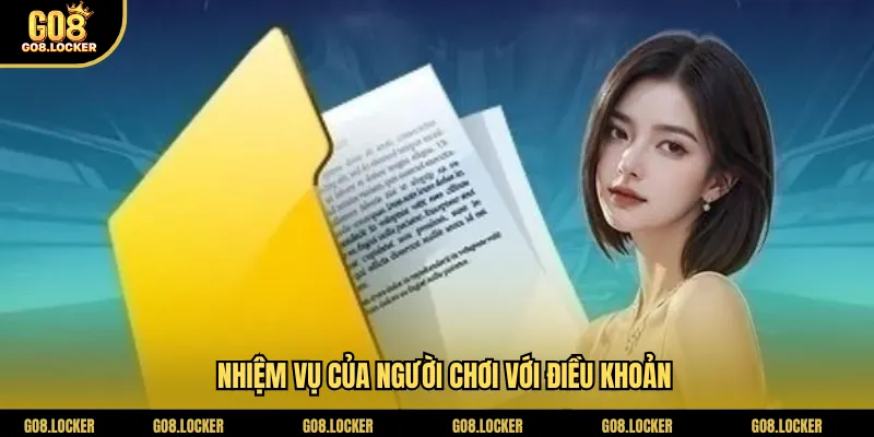 Nhiệm vụ của người chơi với điều khoản