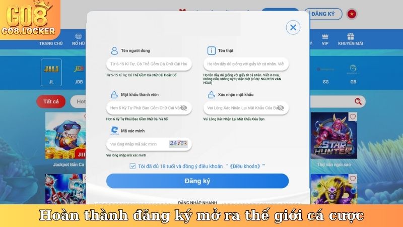 Hoàn thành đăng ký mở ra thế giới cá cược